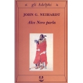 John G. Newihardt - Alce Nero parla